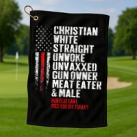 Christian White Straight Unwoke Unvaxxed Gun Owner Golf Towel