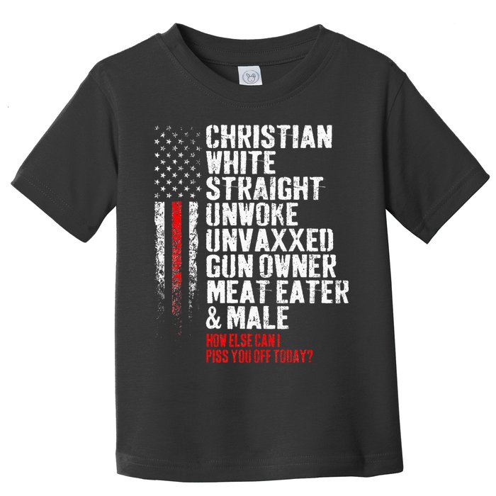 Christian White Straight Unwoke Unvaxxed Gun Owner Toddler T-Shirt