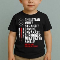 Christian White Straight Unwoke Unvaxxed Gun Owner Toddler T-Shirt