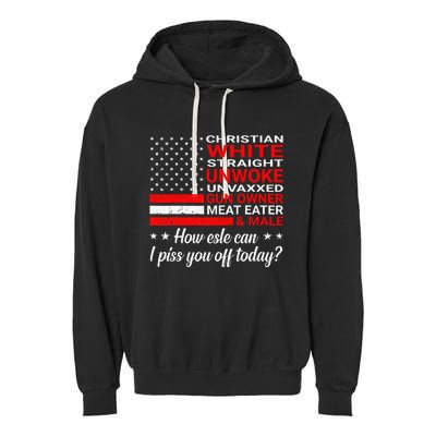 Christian White Straight Unwoke Unvaxxed Gun Owner Garment-Dyed Fleece Hoodie