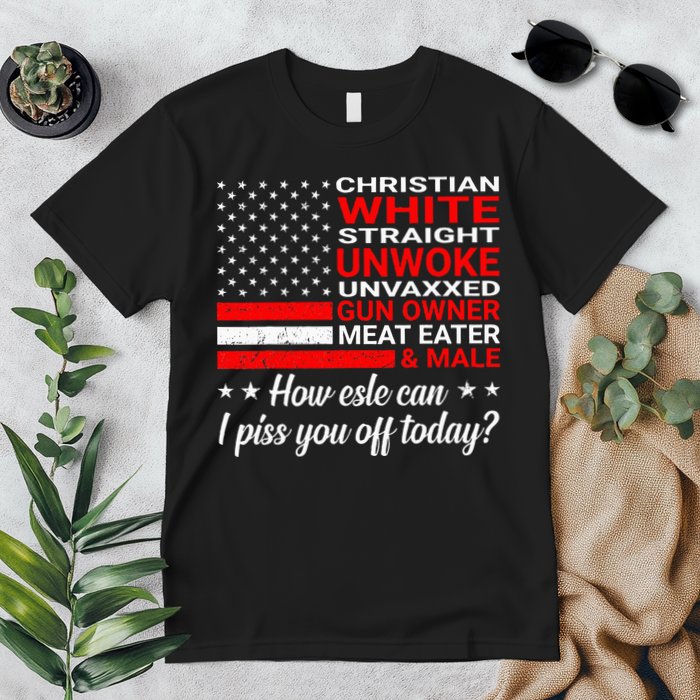 Christian White Straight Unwoke Unvaxxed Gun Owner Premium T-Shirt