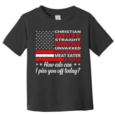 Christian White Straight Unwoke Unvaxxed Gun Owner Toddler T-Shirt