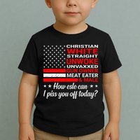 Christian White Straight Unwoke Unvaxxed Gun Owner Toddler T-Shirt