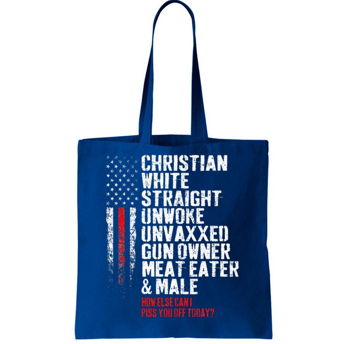 Christian White Straight Unwoke Unvaxxed Gun Owner Tote Bag