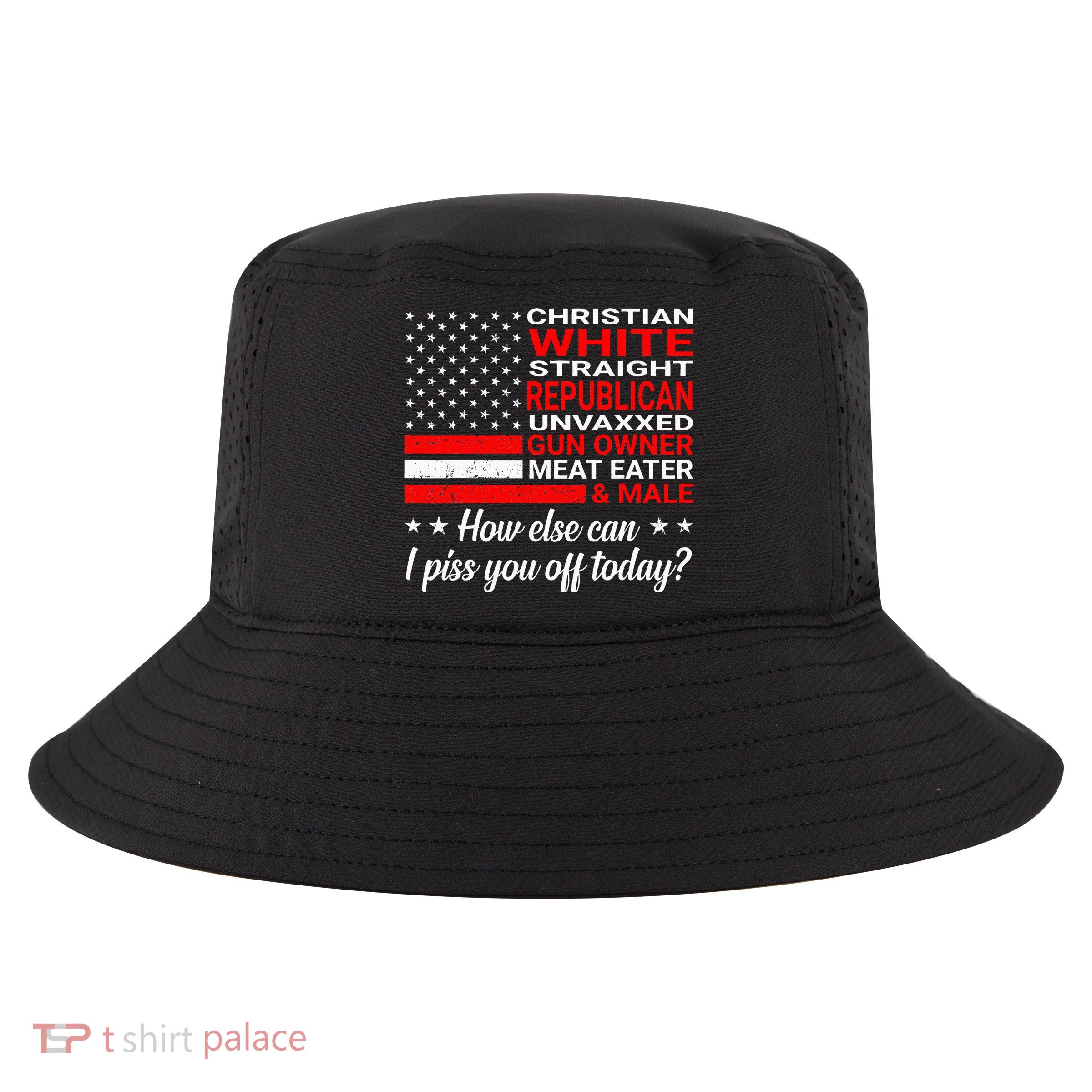 Christian White Straight Republican Unvaxxed Gun Owner Cool Comfort Performance Bucket Hat