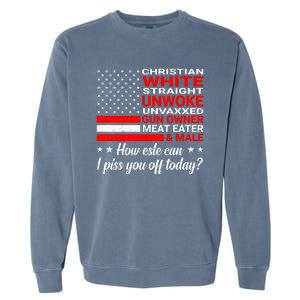 Christian White Straight Unwoke Unvaxxed Gun Owner Garment-Dyed Sweatshirt