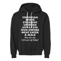 Christian White Straight Unwoke Unvaxxed Gun Owner Meat Eater Male How Else Can Garment-Dyed Fleece Hoodie