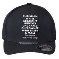 Christian White Straight Unwoke Unvaxxed Gun Owner Meat Eater Male How Else Can Flexfit Unipanel Trucker Cap