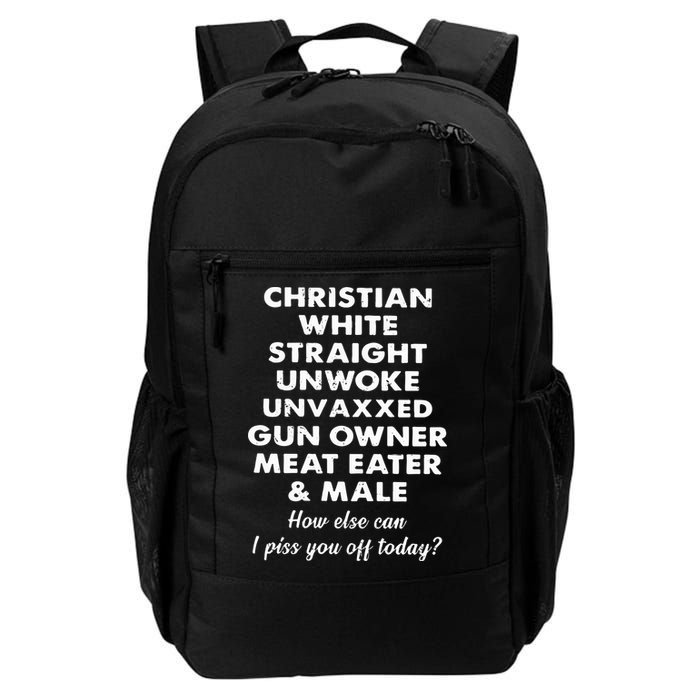 Christian White Straight Unwoke Unvaxxed Gun Owner Meat Eater Male How Else Can Backpack