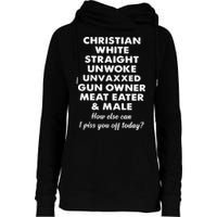 Christian White Straight Unwoke Unvaxxed Gun Owner Meat Eater Male How Else Can Womens Funnel Neck Pullover Hood