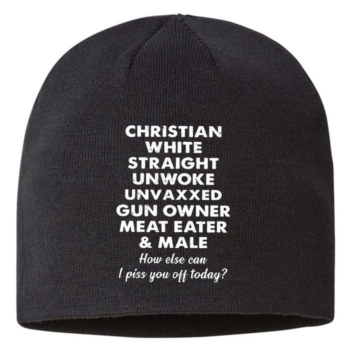 Christian White Straight Unwoke Unvaxxed Gun Owner Meat Eater Male How Else Can Sustainable Beanie