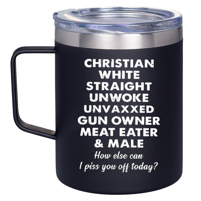 Christian White Straight Unwoke Unvaxxed Gun Owner Meat Eater Male How Else Can 12oz Stainless Steel Coffee Mug