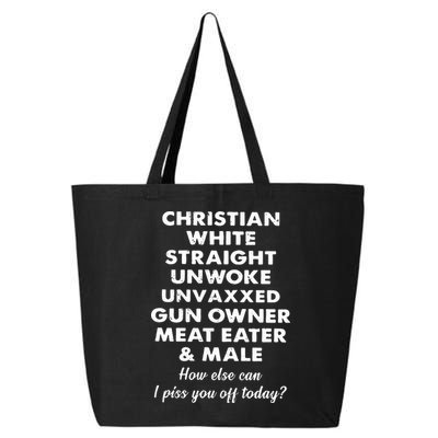 Christian White Straight Unwoke Unvaxxed Gun Owner Meat Eater Male How Else Can 25L Jumbo Tote