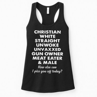 Christian White Straight Unwoke Unvaxxed Gun Owner Meat Eater Male How Else Can Womens Tank Top