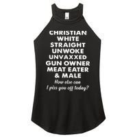 Christian White Straight Unwoke Unvaxxed Gun Owner Meat Eater Male How Else Can Women's Perfect Tri Rocker Tank