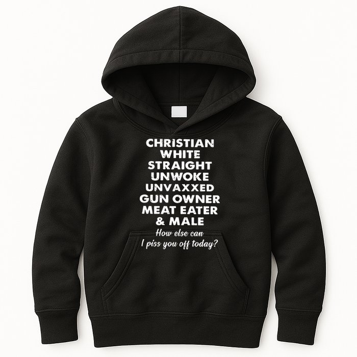 Christian White Straight Unwoke Unvaxxed Gun Owner Meat Eater Male How Else Can Kids Hoodie