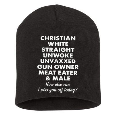 Christian White Straight Unwoke Unvaxxed Gun Owner Meat Eater Male How Else Can Short Acrylic Beanie