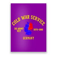 Cold War Service Germany US Army Veteran 1975 To 1980 Poster