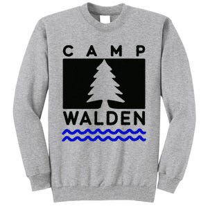 Camp Walden Summer Camp  Summer Camp Tall Sweatshirt