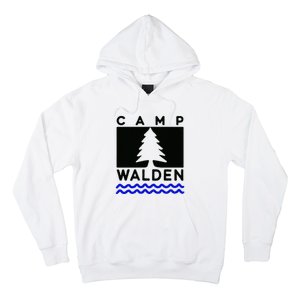 Camp Walden Summer Camp  Summer Camp Hoodie