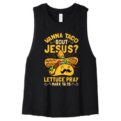 Christian Wanna Taco Bout Jesus Funny Women's Racerback Cropped Tank