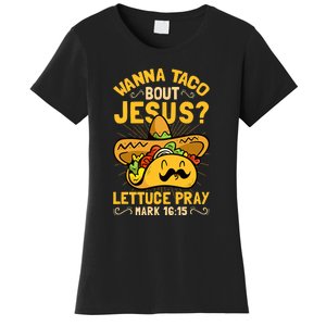 Christian Wanna Taco Bout Jesus Funny Women's T-Shirt