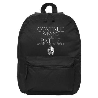 Continue Winning The Battle You Tell No One About 16 in Basic Backpack