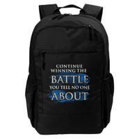 Continue Winning The Battle You Tell No One About Backpack