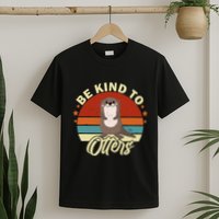 Children With The Inscription Sei Nett Zu Otters Sei Nett Zu Andere T-Shirt