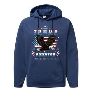 Classic Welcome To Trump Country Maga Eagle Performance Fleece Hoodie