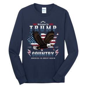 Classic Welcome To Trump Country Maga Eagle Tall Long Sleeve T-Shirt