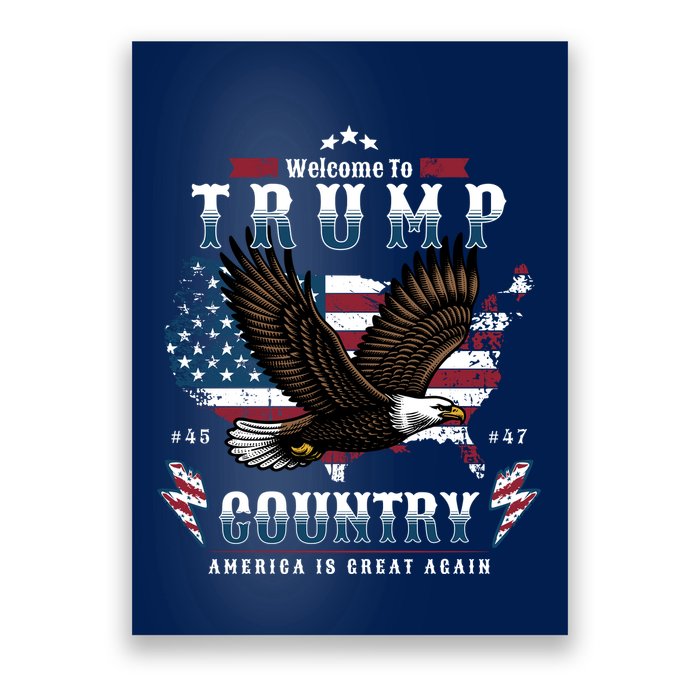 Classic Welcome To Trump Country Maga Eagle Poster
