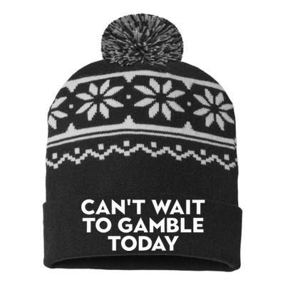 CanT Wait To Gamble Today USA-Made Snowflake Beanie