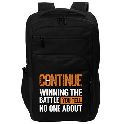 Continue Winning The Battle You Tell No One About Gift Impact Tech Backpack