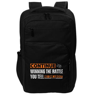 Continue Winning The Battle You Tell No One About Gifts Impact Tech Backpack