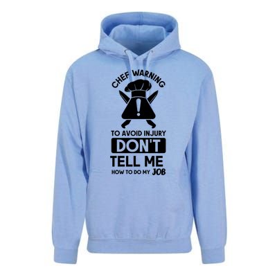 Chef Warning To Avoid In Jury Dont Tell Me Chef Gift Unisex Surf Hoodie