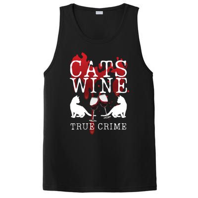 Cats Wine True Crime Shows Lover Gift Idea Cat Mom Cat Dad Gift PosiCharge Competitor Tank