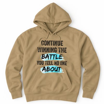 Continue Winning The Battle You Tell No One About Empowerm Hoodie
