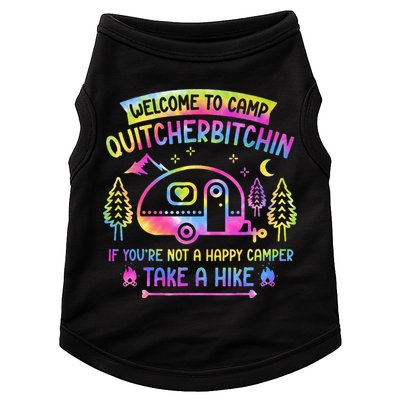 Camper Welcome To Camp Quitcherbitchin Funny Camping Life Doggie Tank