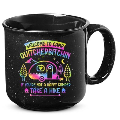 Camper Welcome To Camp Quitcherbitchin Funny Camping Life 15oz Campfire Ceramic Mug