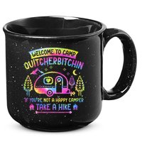 Camper Welcome To Camp Quitcherbitchin Funny Camping Life 15oz Campfire Ceramic Mug