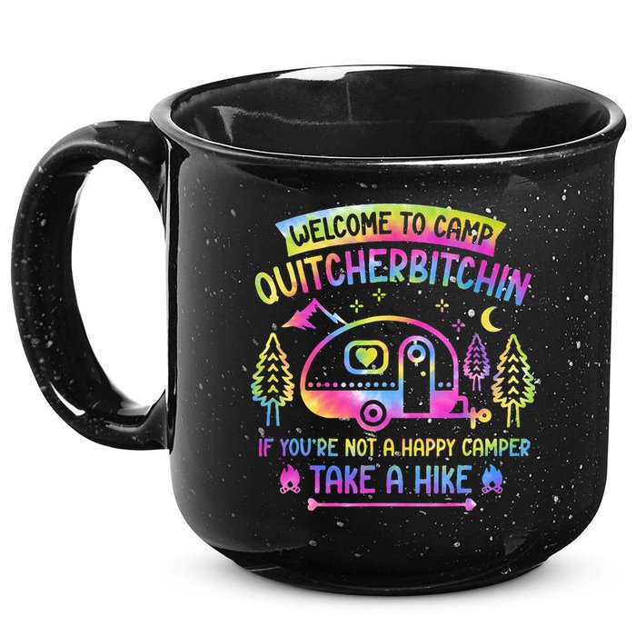 Camper Welcome To Camp Quitcherbitchin Funny Camping Life 15oz Campfire Ceramic Mug