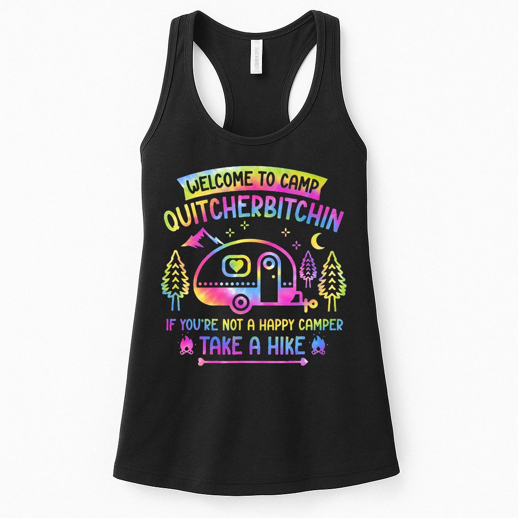 Camper Welcome To Camp Quitcherbitchin Funny Camping Life Womens Tank Top