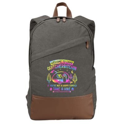 Camper Welcome To Camp Quitcherbitchin Funny Camping Life Cotton Canvas Backpack