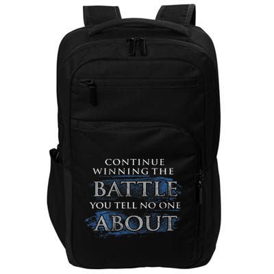 Continue Winning The Battle You Tell No One About Impact Tech Backpack