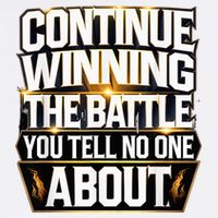Continue Winning The Battle You Tell No One About Mousepad