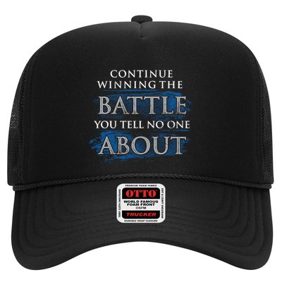 Continue Winning The Battle You Tell No One About Trucker Hat