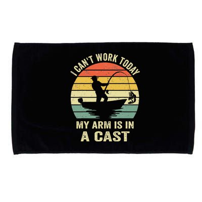 Can't Work Today My Arm Is In A Cast Funny Fishing Microfiber Hand Towel