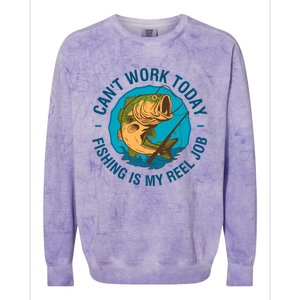 Cant Work Today Fishing Is My Reel Job Colorblast Crewneck Sweatshirt