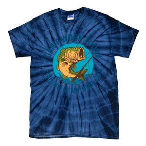 Cant Work Today Fishing Is My Reel Job Tie-Dye T-Shirt